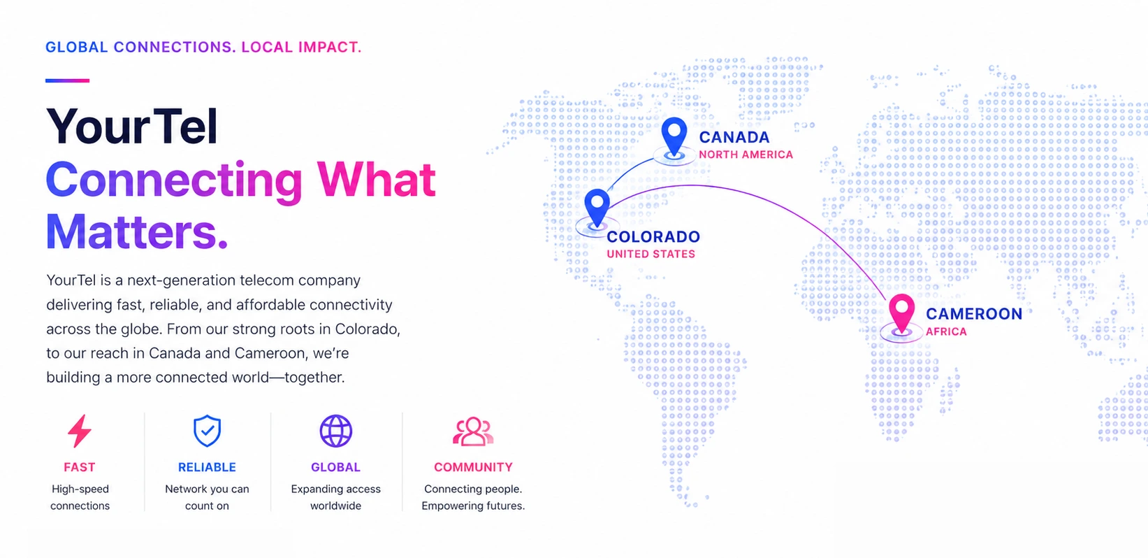 YourTel connecting what matters — global connections from Colorado to Canada and Cameroon